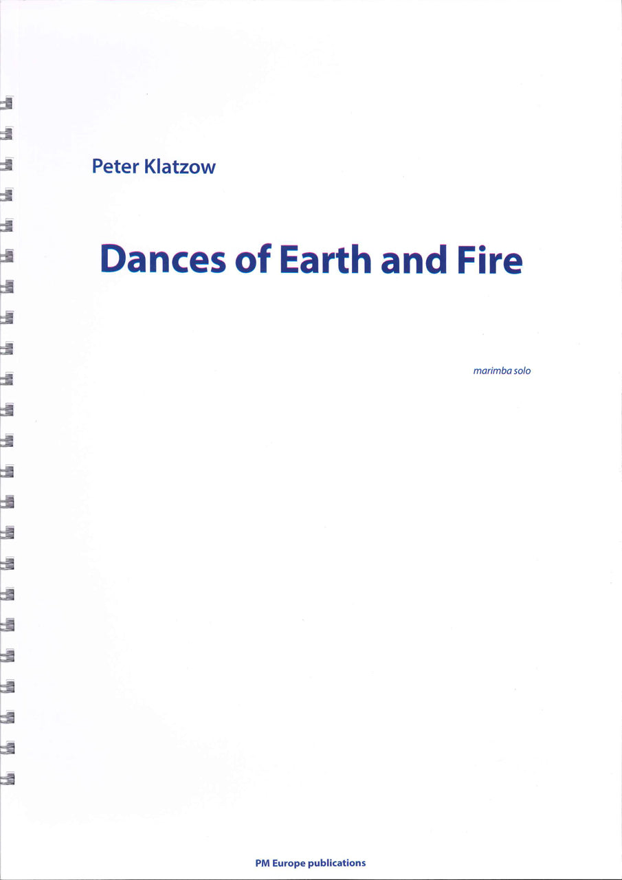 Klatzow, Dances of Earth and Fire (Mar) (PM Europe Publications)