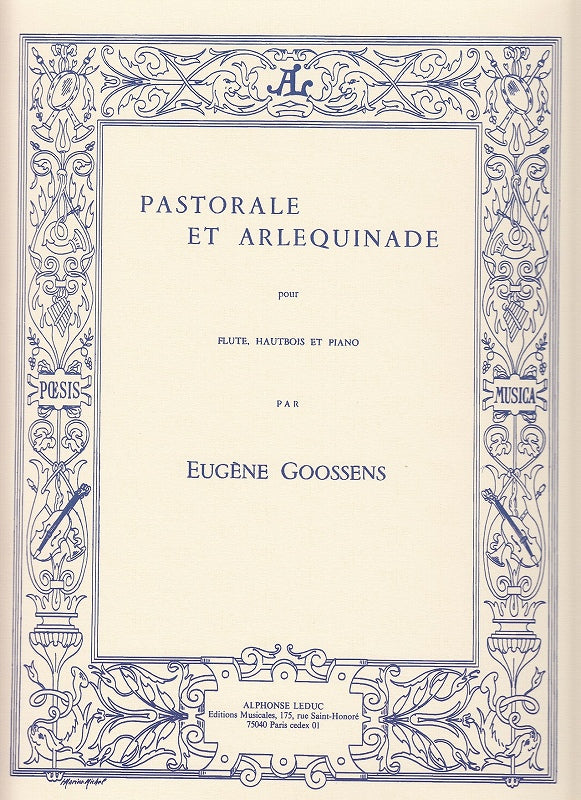 Goossens, Pastorale et Arlequinade (Leduc)