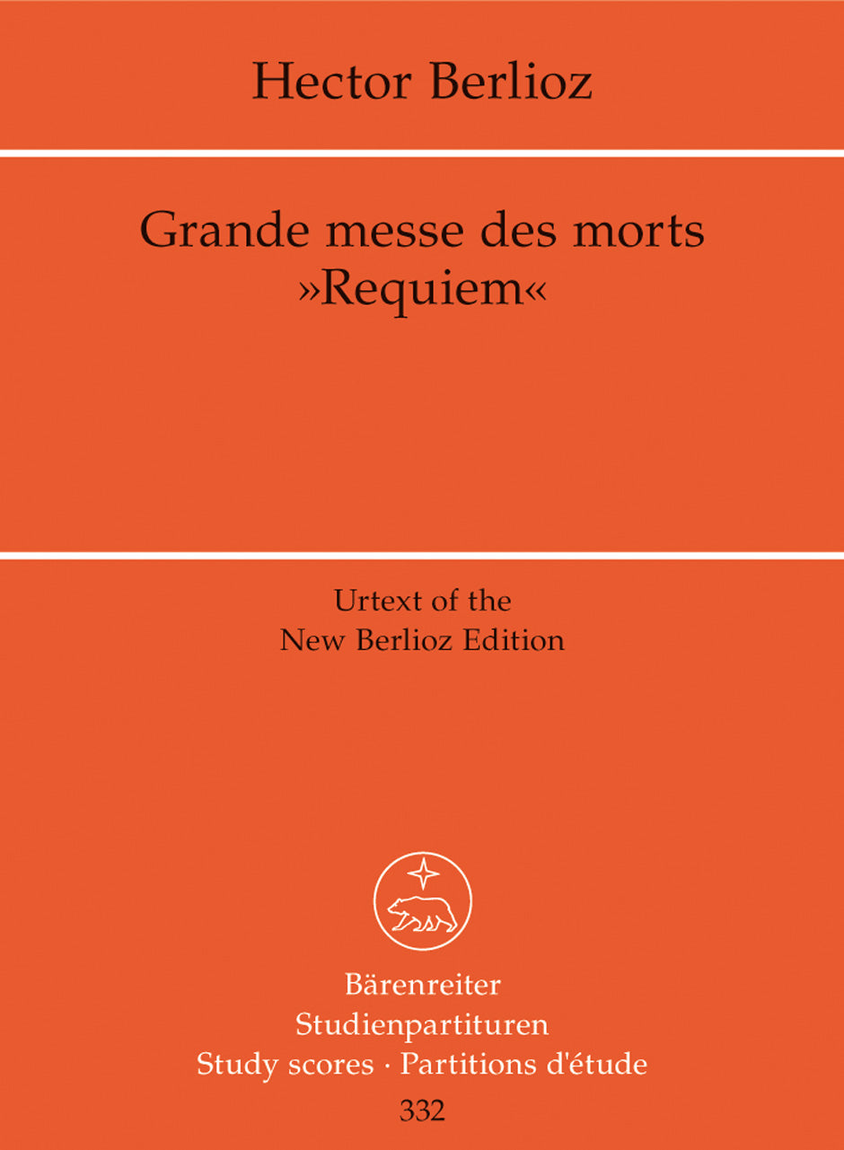Berlioz, Requiem: Grande Messe des morts (Barenreiter)