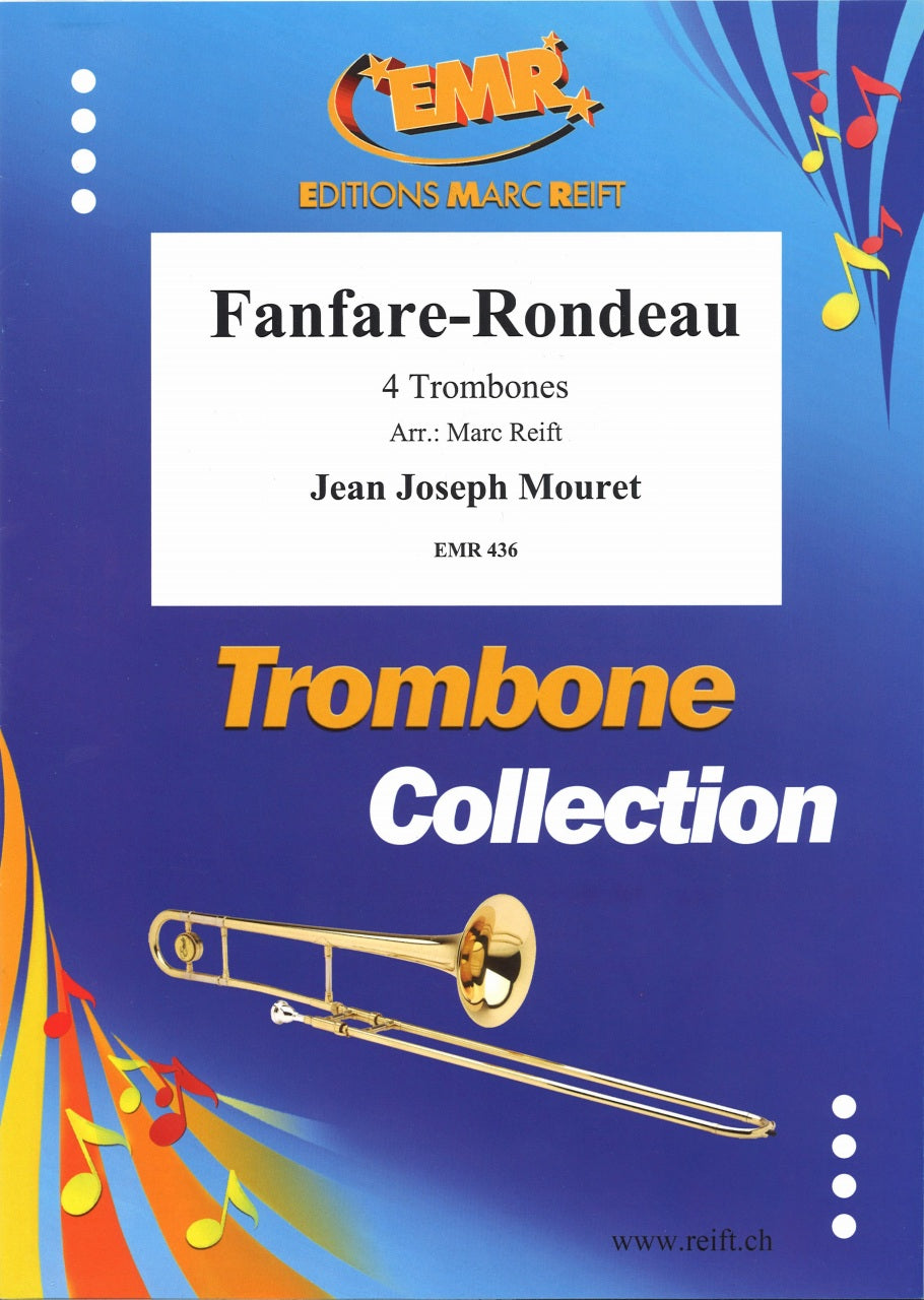 Mouret, Fanfare-Rondeau (4Tbn) (M.Reift)