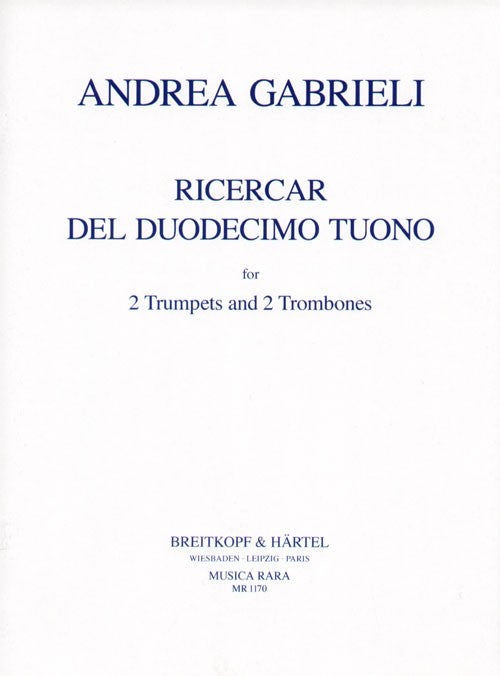 Gabrieli,A., Ricercare del Duodecimo Tuo (Musica Rara)
