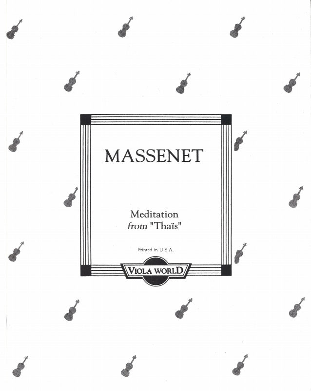 Massenet, Meditation from 'Thais' (Viola World)