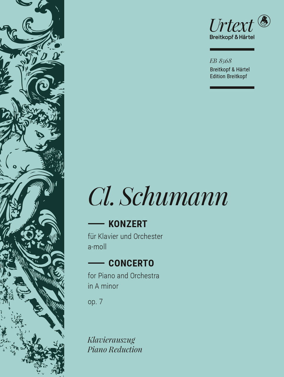 Schumann,C., Concerto a-moll op. 7 (Breitkopf)