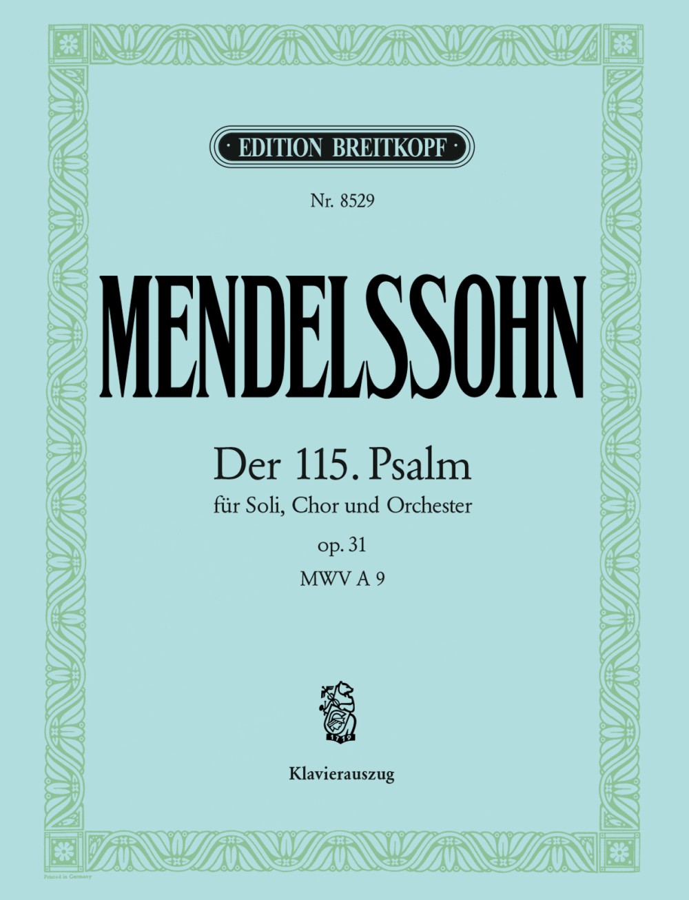 Mendelssohn, 115. Psalm op. 31 (Breitkopf)