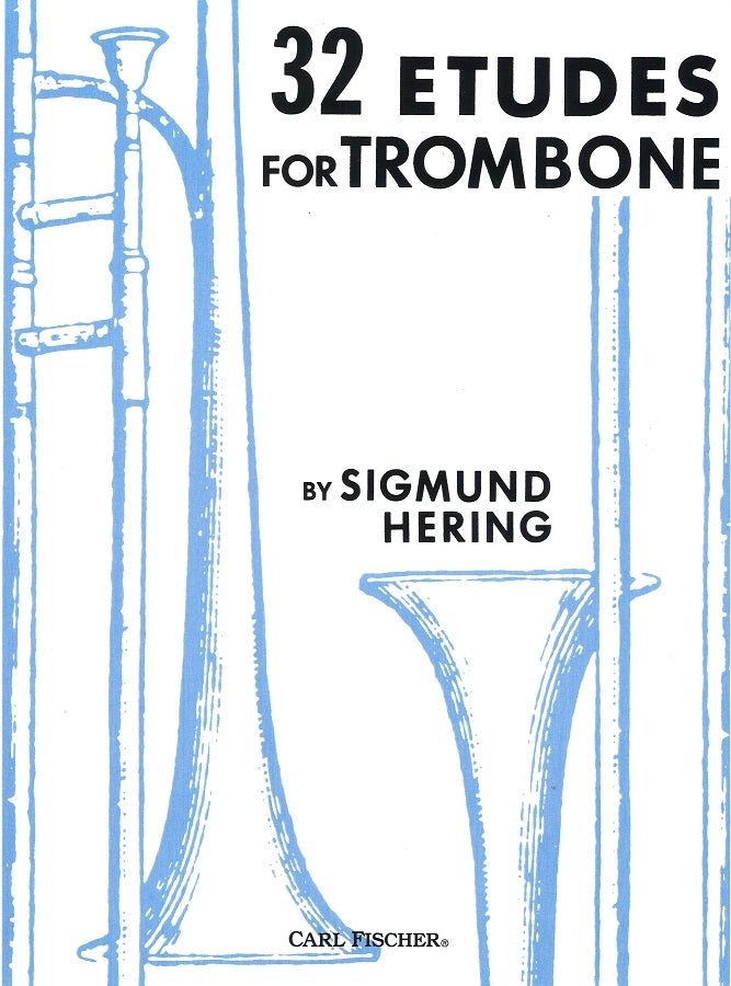 Hering, 32 Etudes for Trombone (Carl Fischer)