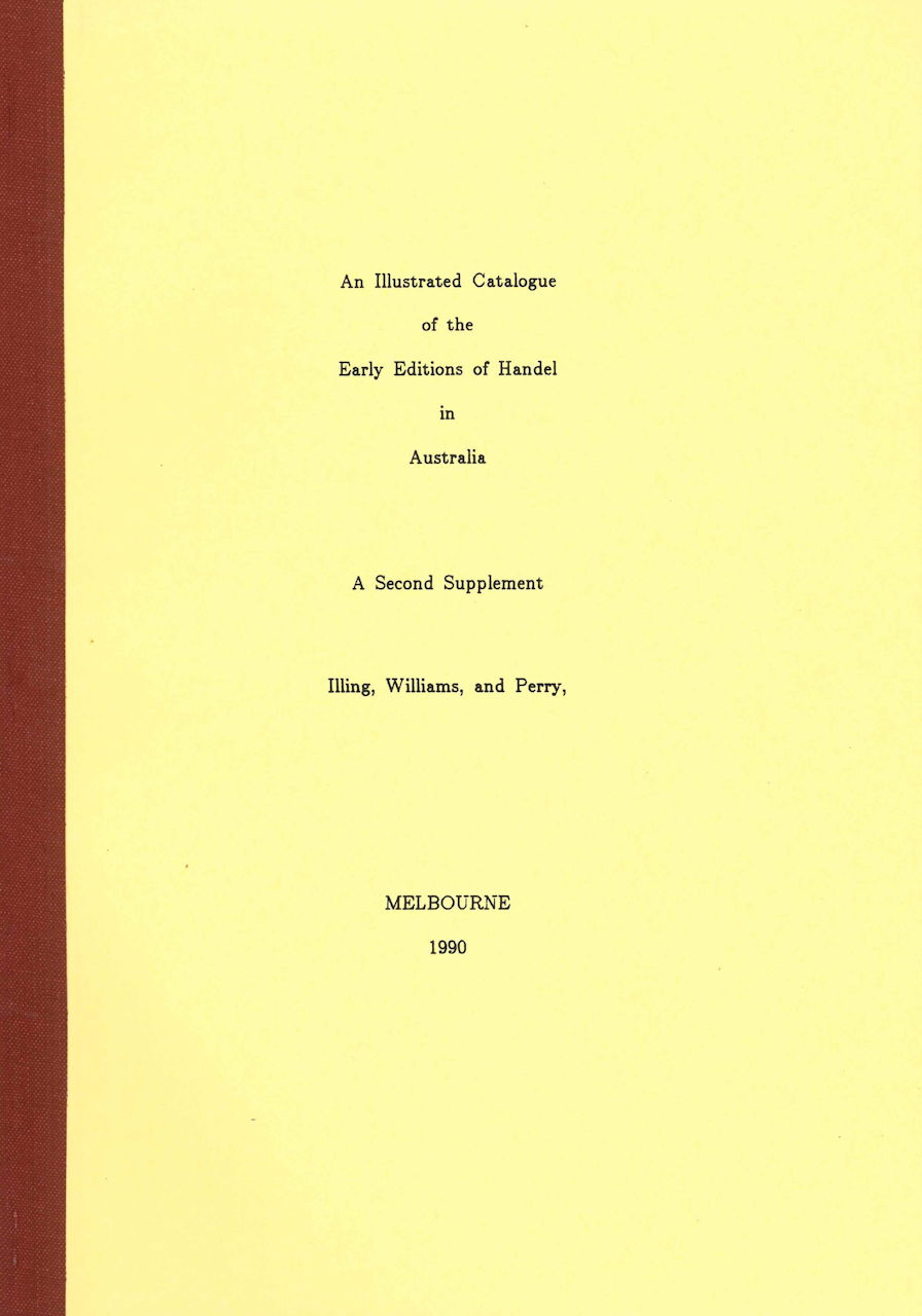 Catalogue of Early Editions of Handel (Betty Kinnear & Robert Illing)