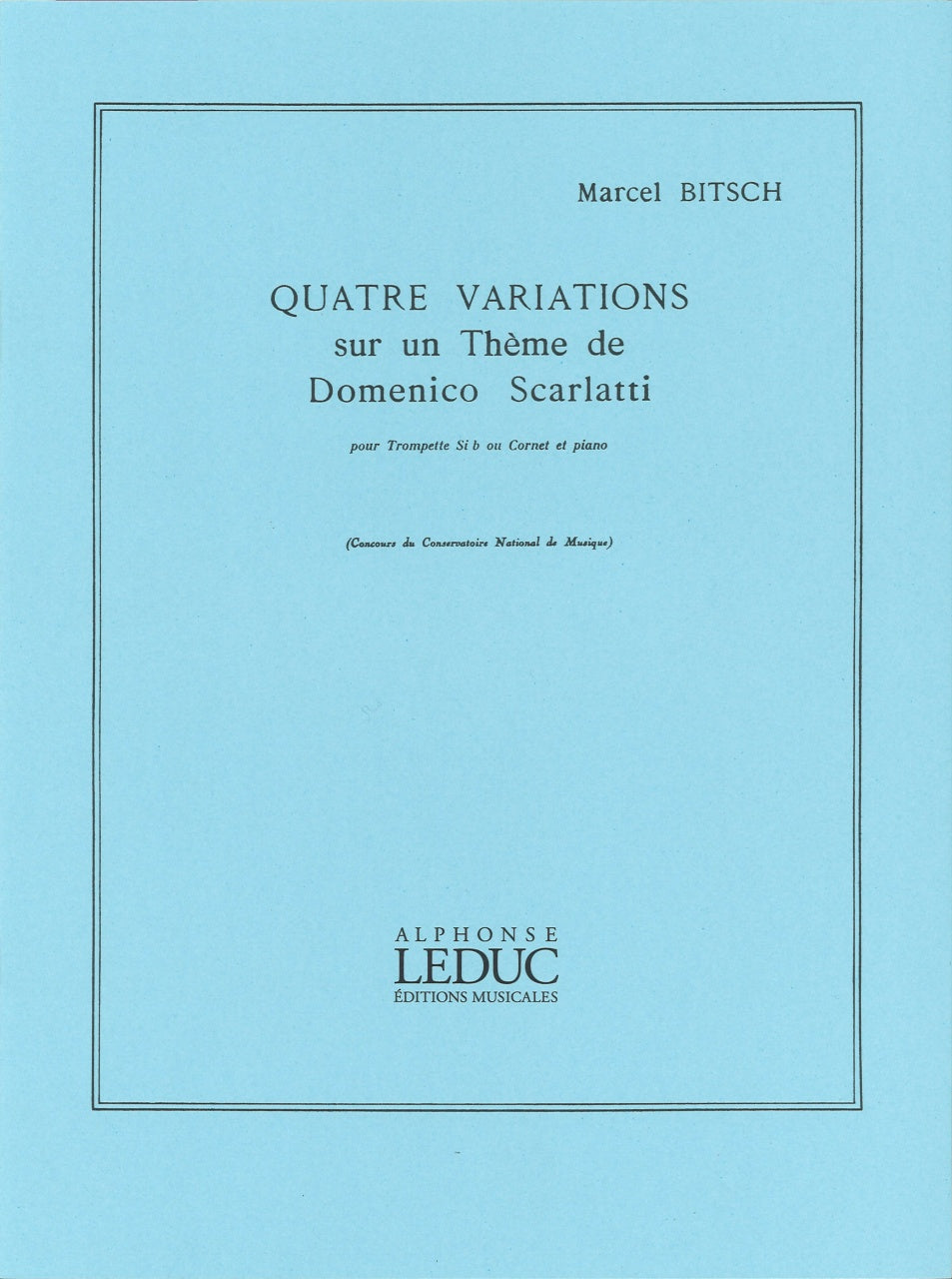 Bitsch, 4 Variations Theme de D.Scarlatt (Leduc)