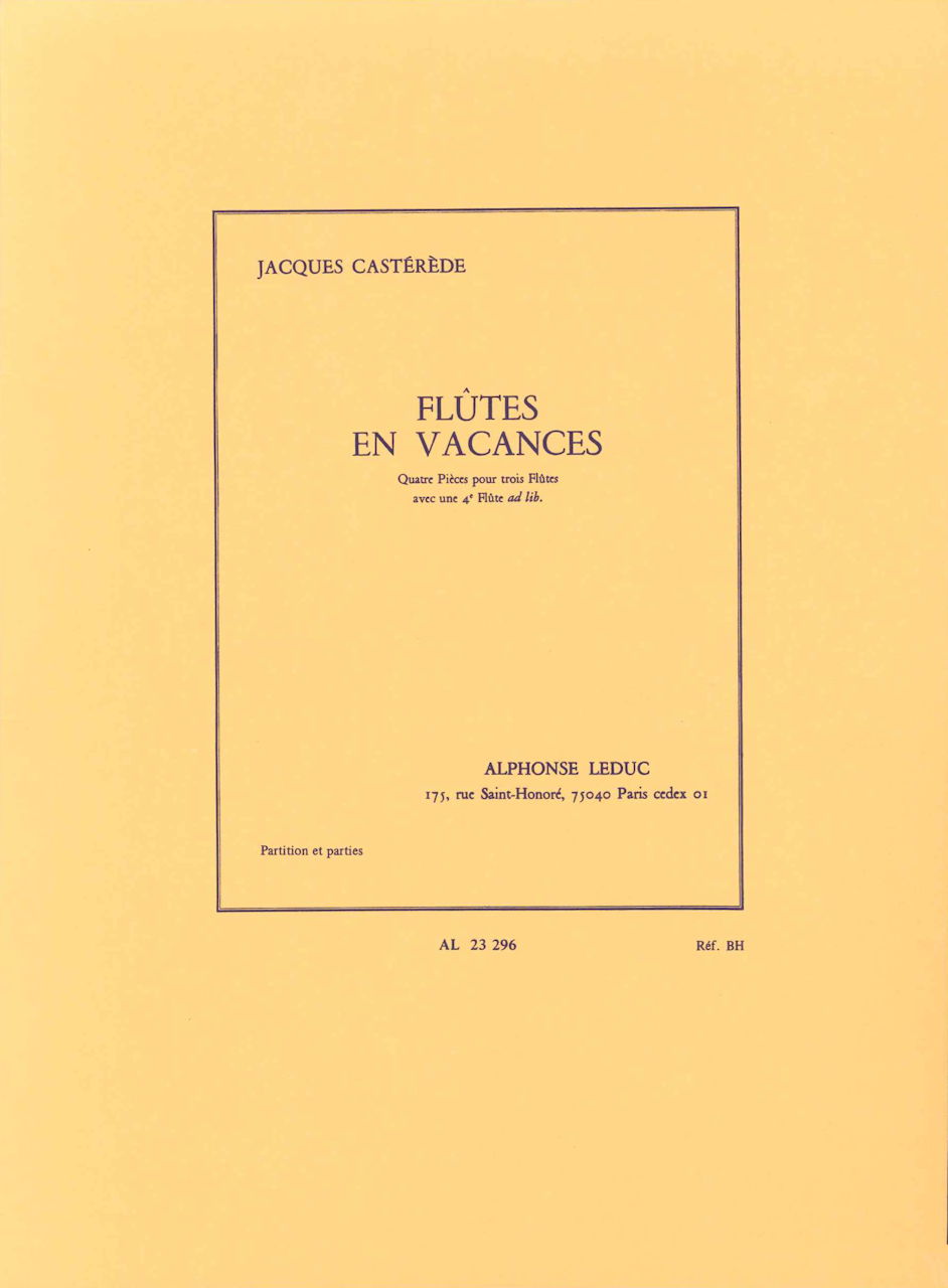 Casterede, Flutes en Vacances (3-4 Fl) (Leduc)