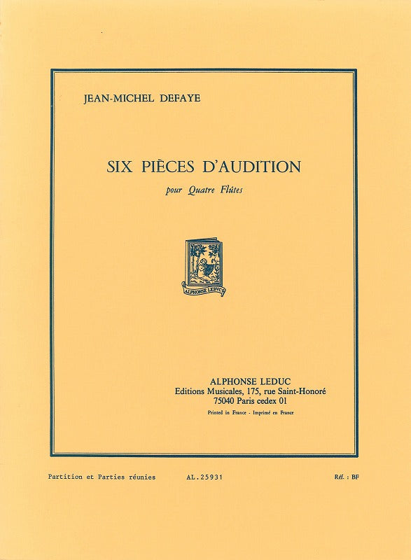 Defaye, 6 Pieces d'audition (4 Flutes) (Leduc)