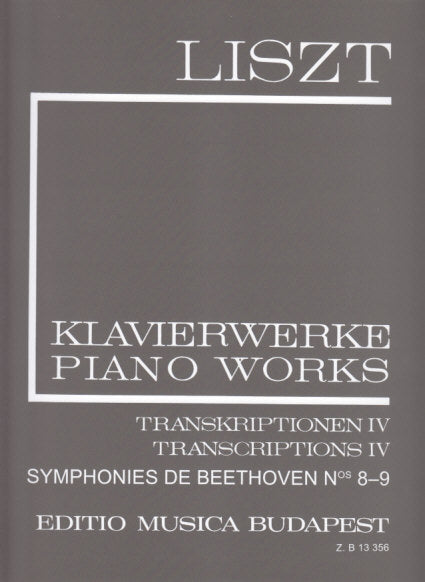 Liszt, 2/19 Symph de Beethoven No. 8, 9 (Editio Musica Budapest)
