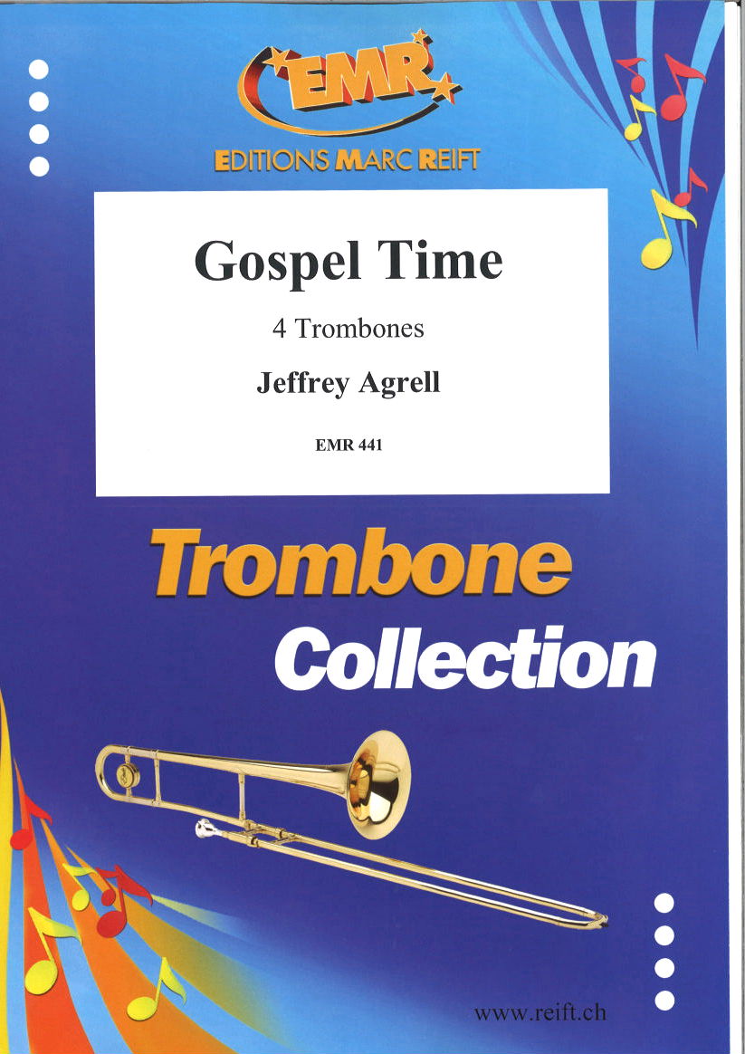 Agrell, Gospel Time (4Tbn) (Reift)