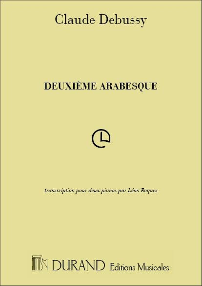 Debussy, Arabesque No. 2 (Roques) (Durand)
