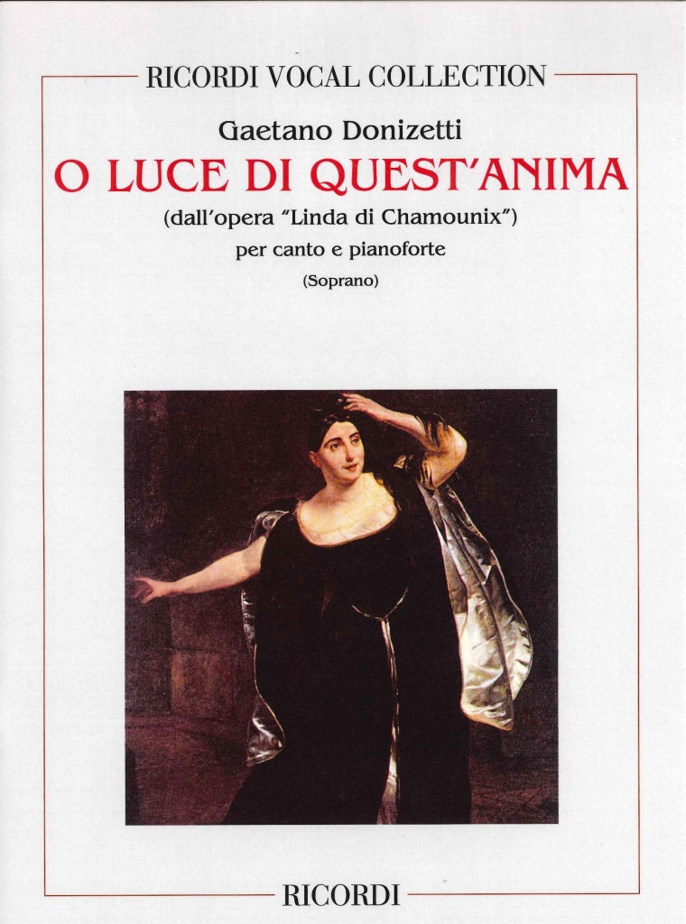Donizetti, Linda, O luce di quest'anima (Ricordi)