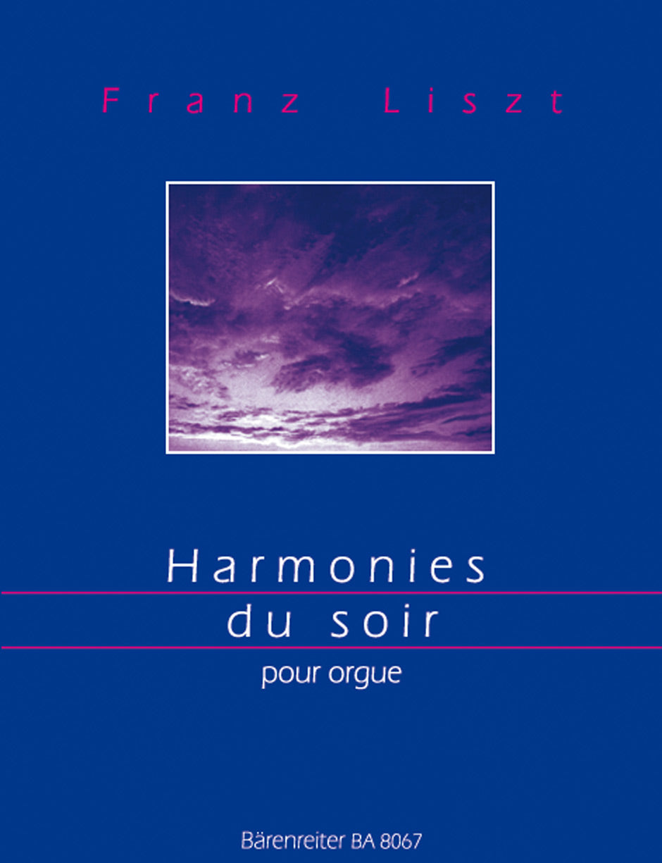 Liszt, Harmonies du Soir (Barenreiter)