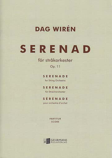 Wiren, Serenade op. 11 (1937) (Gehrmans Musikforlag)