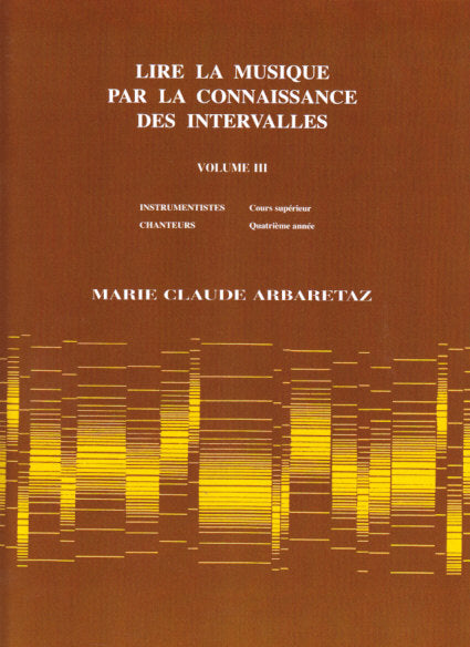 Arbaretaz, Lire la musique 3 (Chappell)