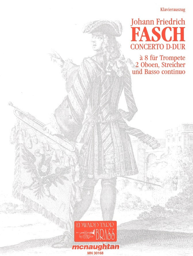Fasch, Concerto in D (Trp in D,Pf) (McNaughtan)