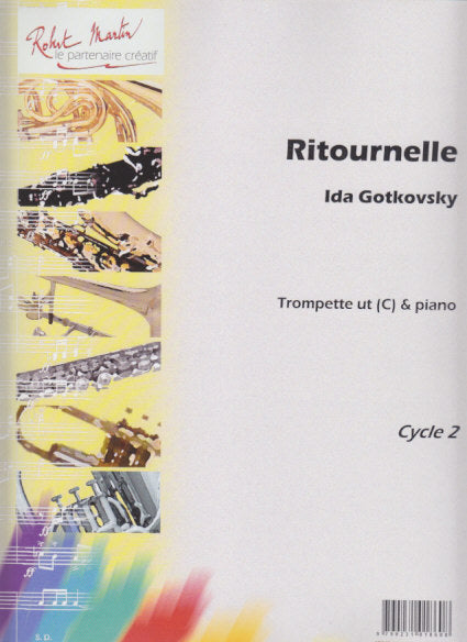 Gotkovsky, Ritournelle (Robert Martin)