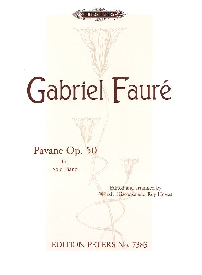 Faure, Pavane op. 50 (Faure/Howat) (Peters)