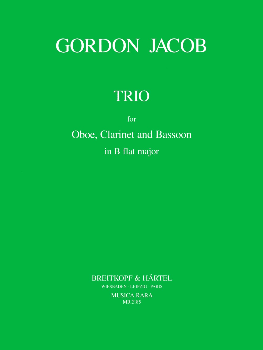 Jacob, Trio for Oboe, Clarinet & Bassoon (Musica Rara)