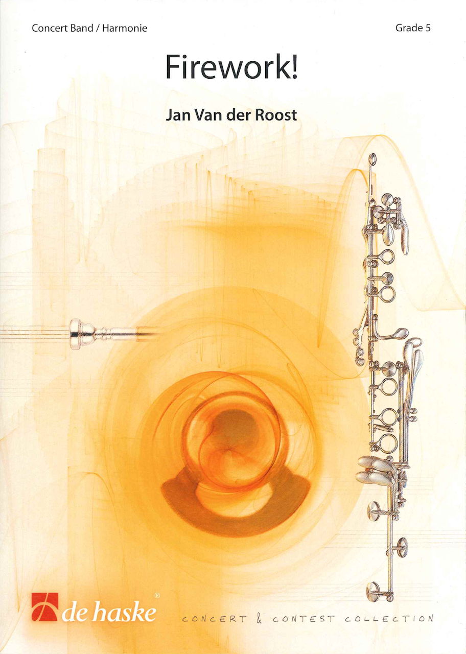 Van der Roost, Firework! (De Haske)