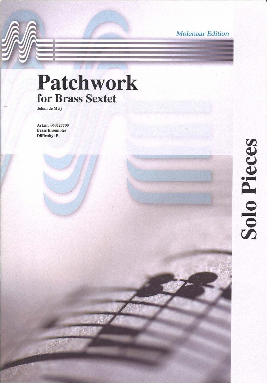 Meij, Patchwork for Brass Sextet (Molenaar)