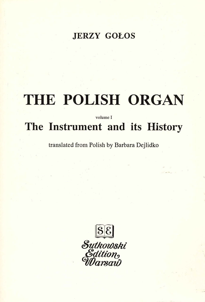 Golos, The Polish Organ 1 (Sutkowski)