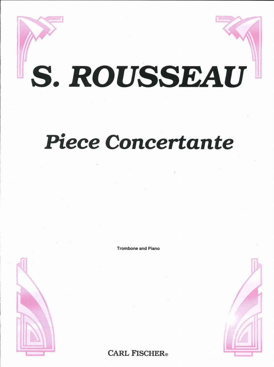 Rousseau, Piece concertante (Carl Fischer)