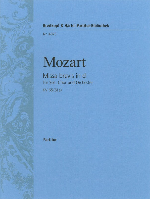Mozart, Missa brevis KV 65 Full Score (Breitkopf)