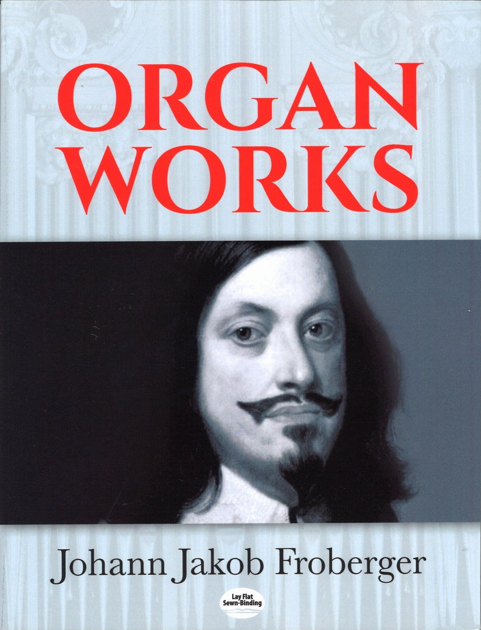 Froberger, Organ Works (Dover)