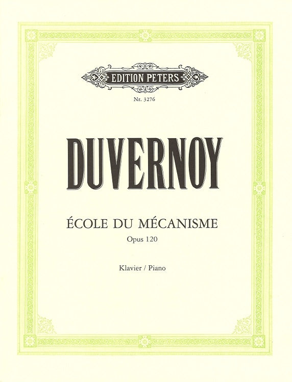 Duvernoy, Ecole du mecanisme op. 120 (Peters)