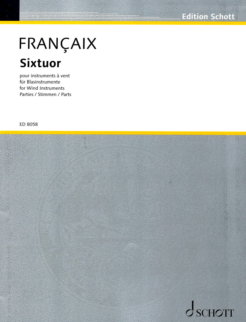 Francaix, Sixtuor (Stimmen) (Schott)