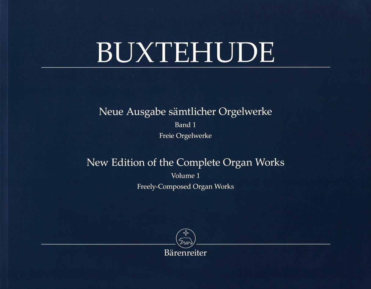 Buxtehude, Samtlicher Orgelwerke 1 (Barenreiter)