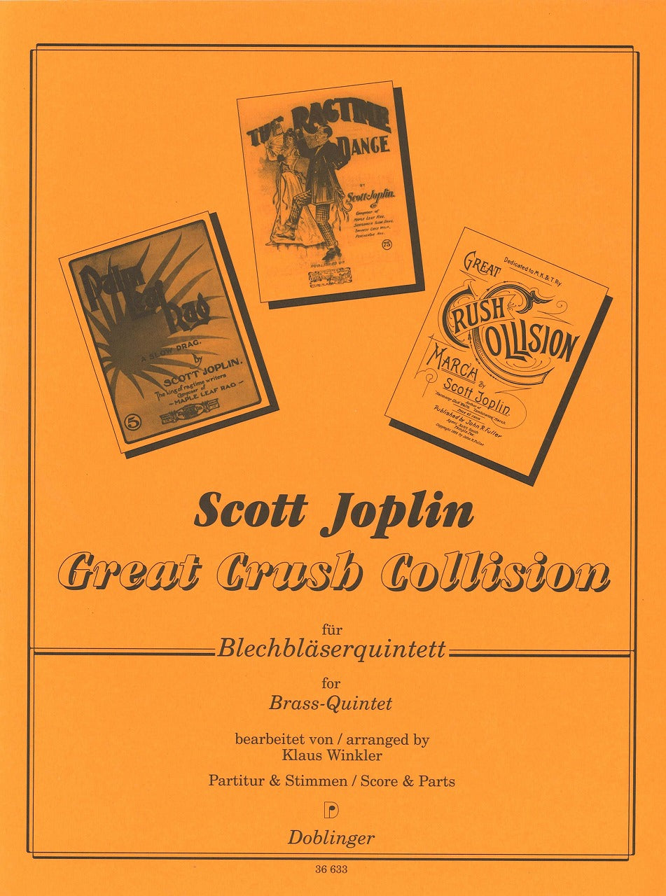 Joplin, Crush Collision March (Quintet) (Doblinger)