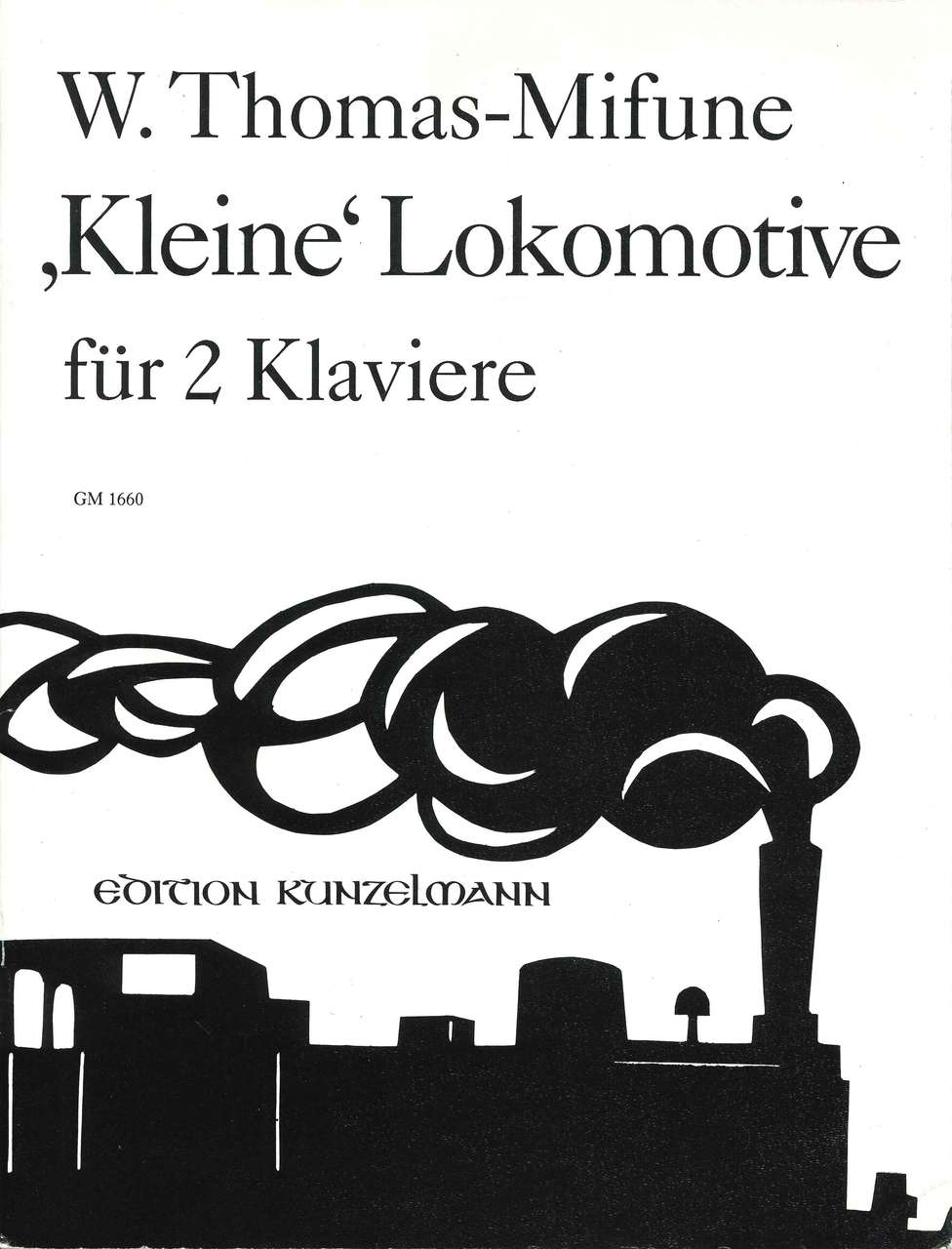Thomas-Mifune, Kleine 'Lokomotive' (Kunzelmann)