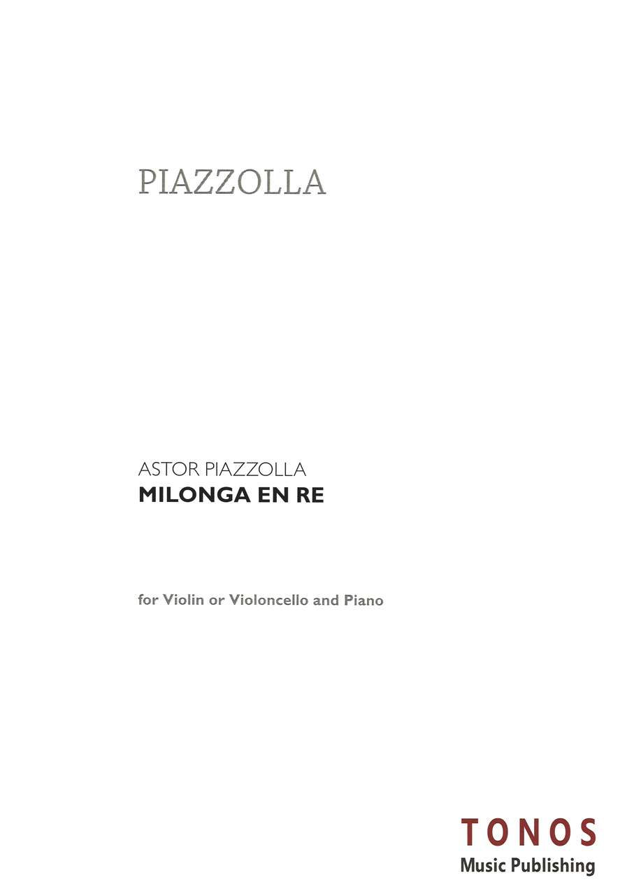 Piazzolla, Milonga en Re (Vn/Vc,Pf) (Tonos)