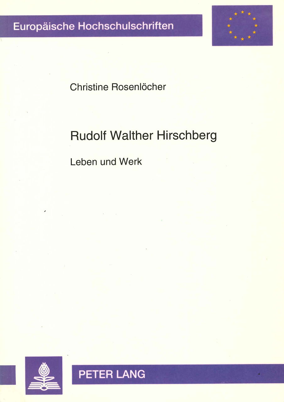 Rosenlocher, Rudolf Walther Hirschberg (Peter Lang)