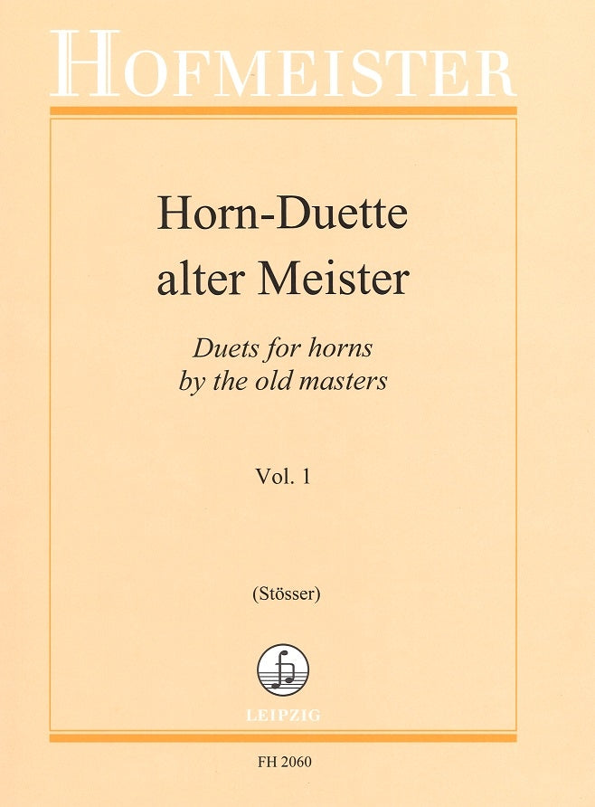 Horn-Duette alter Meister 1 (Stosser) (Hofmeister)