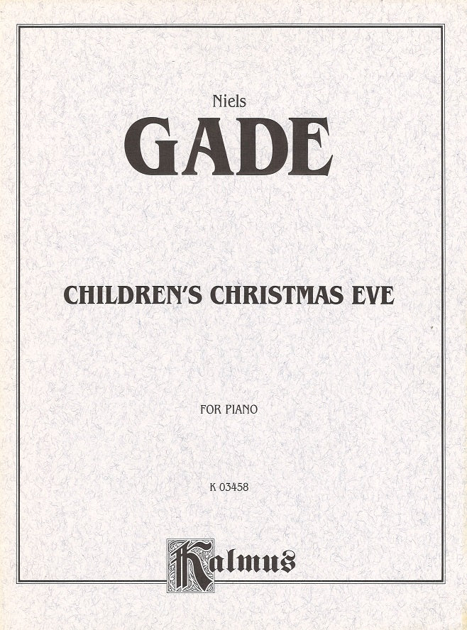 Gade, Children's Christmas Eve (CPP/Belwin)