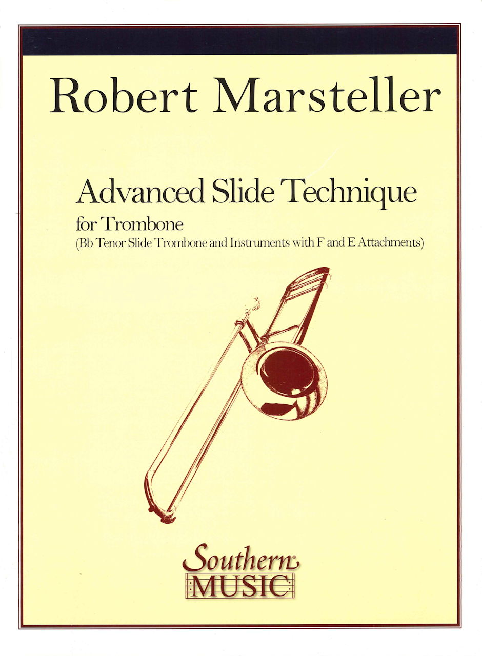 Marsteller, Advanced Slide Technique (Southern)