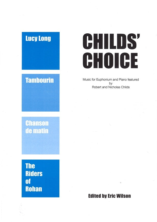 Childs' Choice: Gossec, Elgar, et al. (Rosehill Music/Winwood)