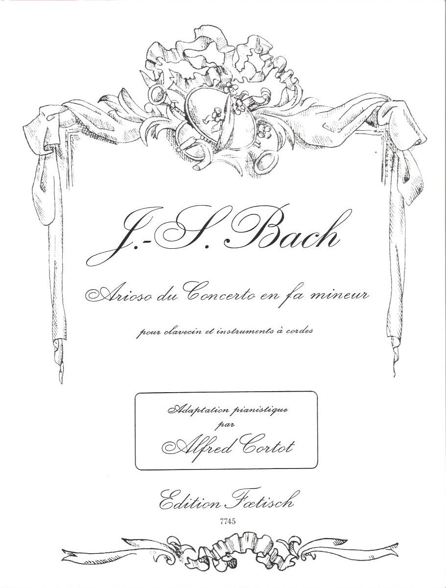 Bach, Arioso du Concerto en fa (Cortot) (Foetisch)
