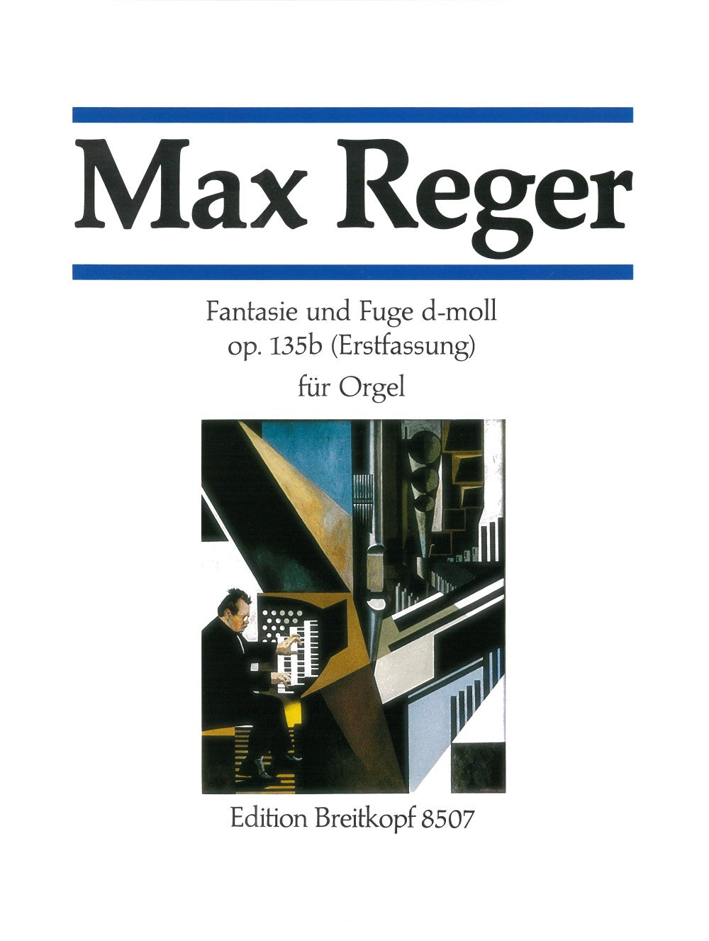 Reger, Fantasie und Fuge in d op. 135b (Breitkopf)