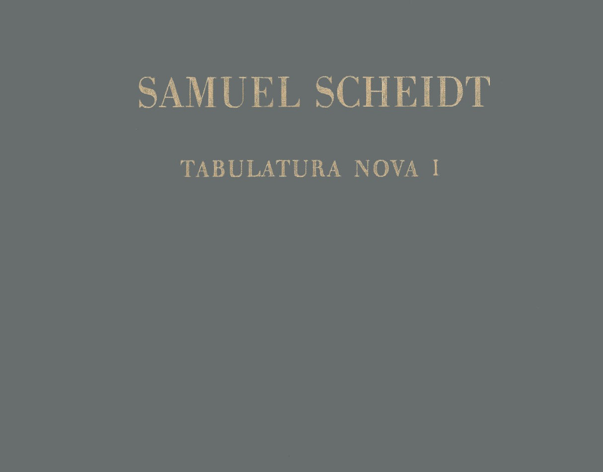 Scheidt, Tabulatura nova 1: SSWV 102-126 (Breitkopf)