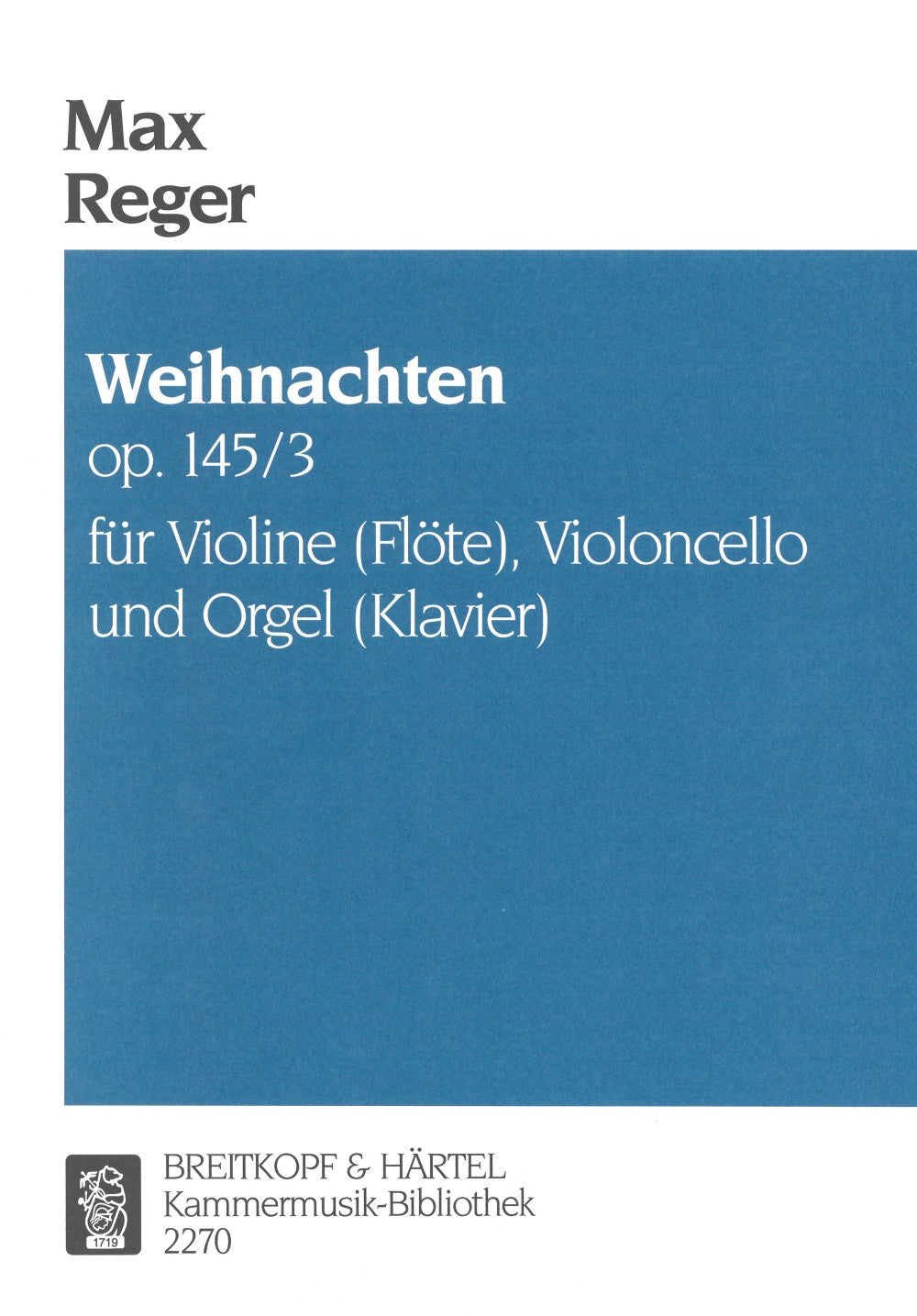 Reger, Weihnachten (Vn/Fl,Vc,Org/Pf) (Breitkopf)