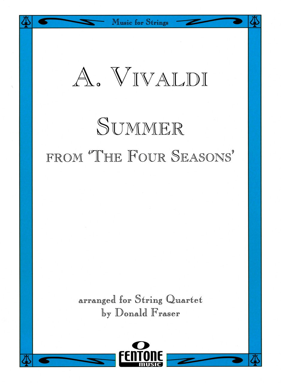 Vivaldi, Four Seasons, Summer (Quartet) (Fentone)