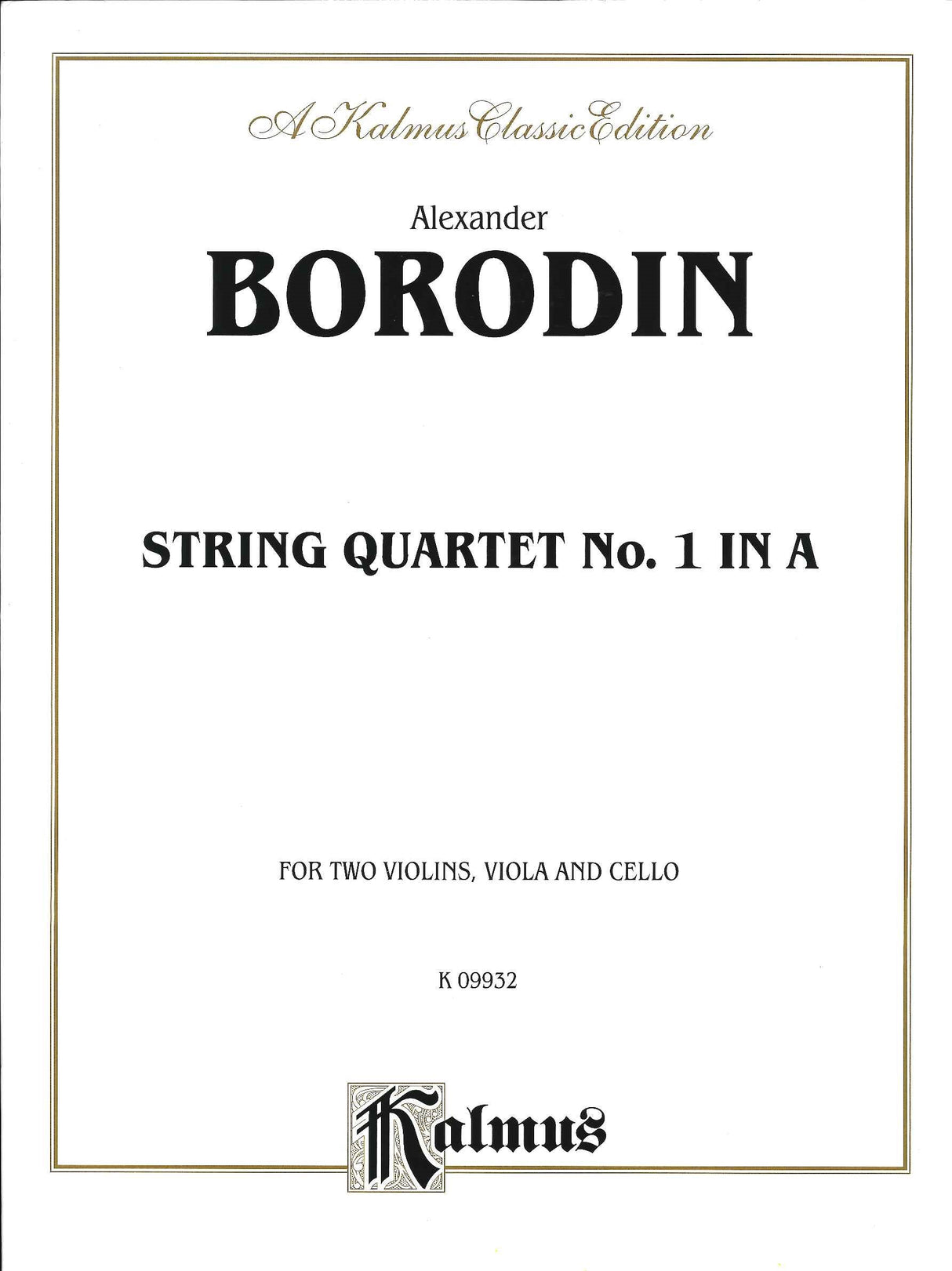 Borodin, String Quartet No. 1 in A (Kalmus/Alfred)