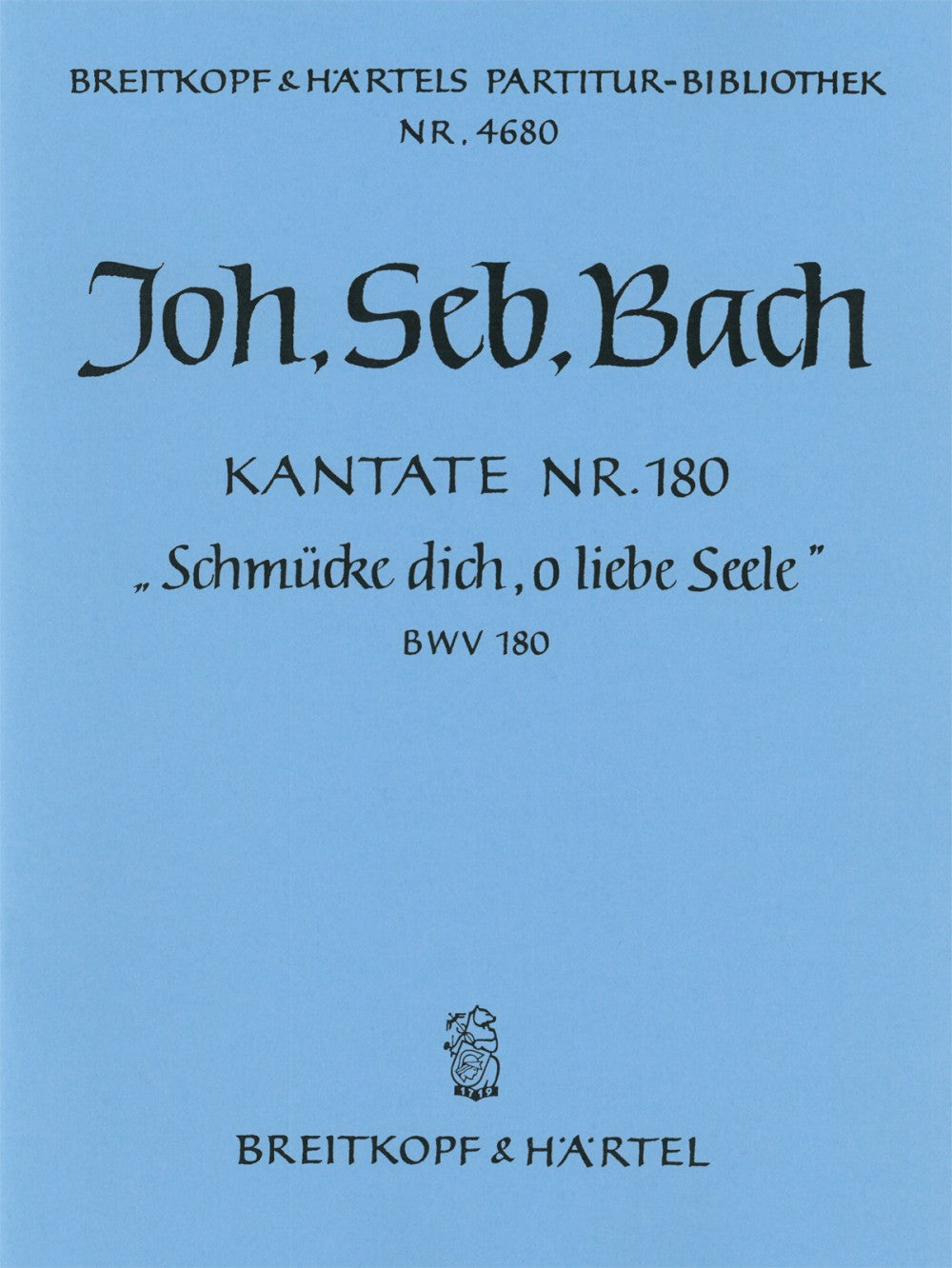 Bach, Kantate Nr.180 (Partitur) (Breitkopf)