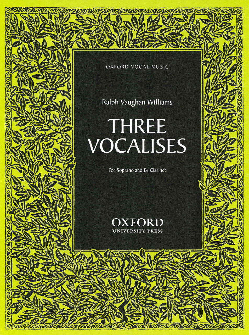 Vaughan Williams, 3 Vocalises (Sop,Cl) (Oxford University Press)
