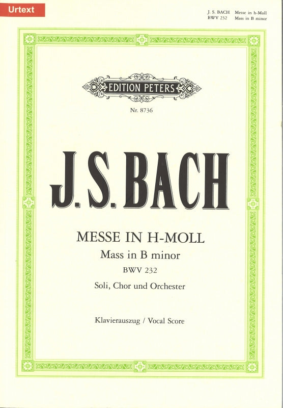 Bach, Messe h-moll, BWV 232 (Wolff) (Peters)